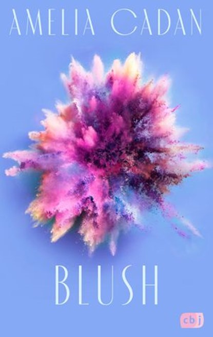 Blush, Amelia Cadan - Ebook - 9783641294496