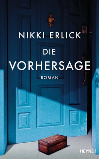 Die Vorhersage, Nikki Erlick - Ebook - 9783641295240