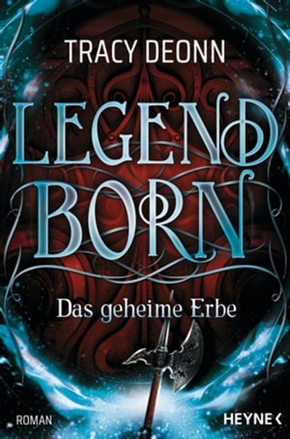 Legendborn – Das geheime Erbe, Tracy Deonn - Ebook - 9783641295554