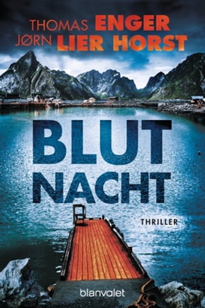 Blutnacht, Thomas Enger ; Jørn Lier Horst - Ebook - 9783641295684