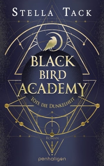 Black Bird Academy - Töte die Dunkelheit, Stella Tack - Ebook - 9783641298784
