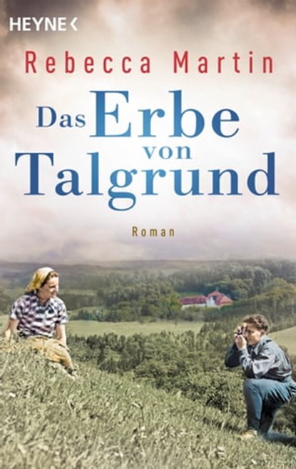 Das Erbe von Talgrund, Rebecca Martin - Ebook - 9783641298951