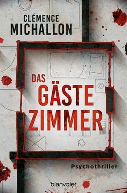 Das Gästezimmer, Clémence Michallon - Ebook - 9783641299378