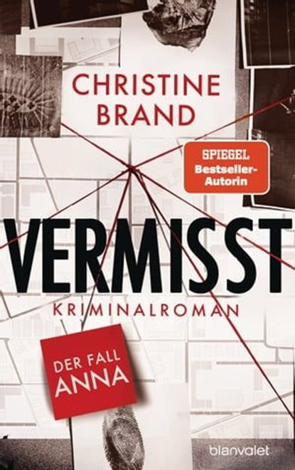 Vermisst - Der Fall Anna, Christine Brand - Ebook - 9783641300975