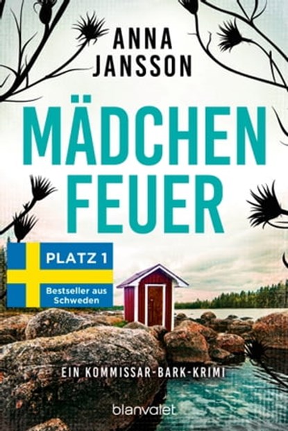 Mädchenfeuer, Anna Jansson - Ebook - 9783641303808