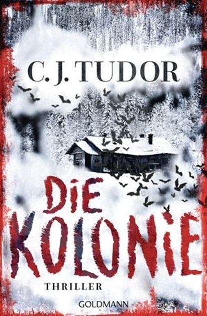 Die Kolonie, C.J. Tudor - Ebook - 9783641305017
