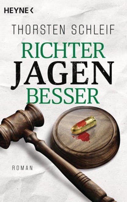 Richter jagen besser, Thorsten Schleif - Ebook - 9783641305185