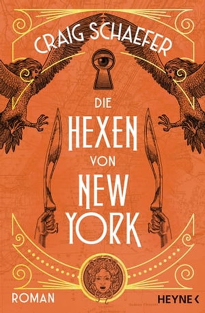 Die Hexen von New York, Craig Schaefer - Ebook - 9783641305222