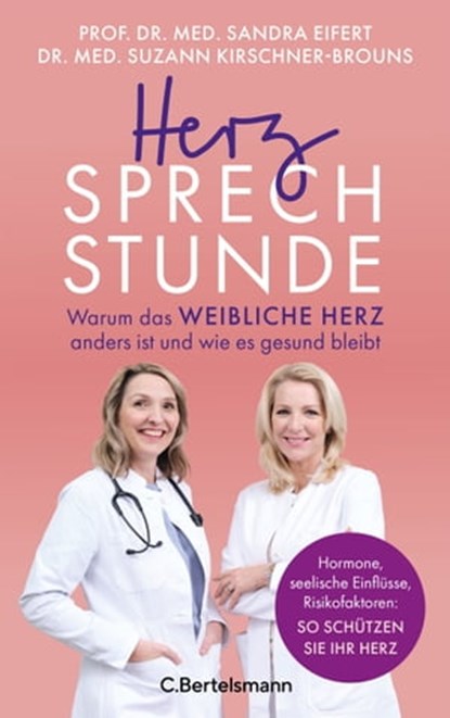 Herzsprechstunde, Sandra Eifert ; Suzann Kirschner-Brouns - Ebook - 9783641305925