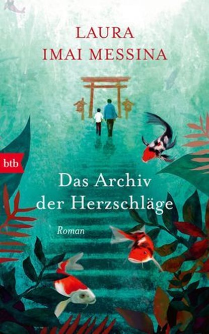 Das Archiv der Herzschläge, Laura Imai Messina - Ebook - 9783641307110