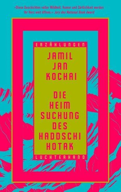 Die Heimsuchung des Hadschi Hotak, Jamil Jan Kochai - Ebook - 9783641308087