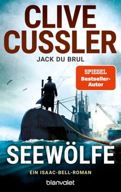 Seewölfe, Clive Cussler ; Jack Du Brul - Ebook - 9783641308582
