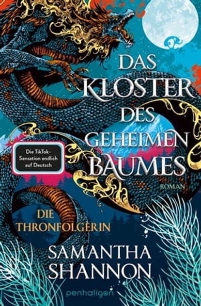 Das Kloster des geheimen Baumes - Die Thronfolgerin, Samantha Shannon - Ebook - 9783641309008