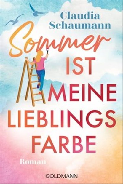 Sommer ist meine Lieblingsfarbe, Claudia Schaumann - Ebook - 9783641309398