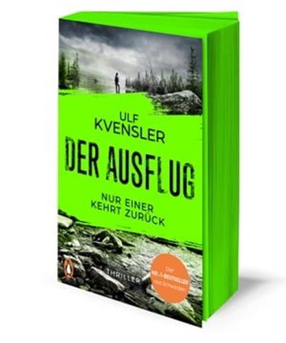 Der Ausflug - Nur einer kehrt zurück, Ulf Kvensler - Ebook - 9783641310448
