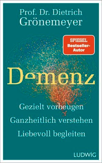 Demenz, Dietrich Grönemeyer - Ebook - 9783641311995
