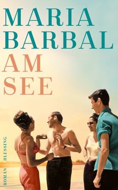 Am See, Maria Barbal - Ebook - 9783641313241