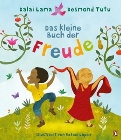 Das kleine Buch der Freude, Dalai Lama ; Desmond Tutu - Ebook - 9783641313555