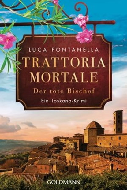 Trattoria Mortale - Der tote Bischof, Luca Fontanella - Ebook - 9783641314255