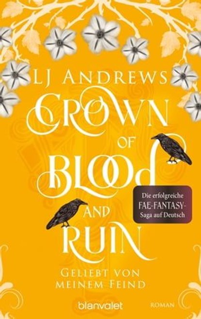 Crown of Blood and Ruin - Geliebt von meinem Feind, LJ Andrews - Ebook - 9783641314613
