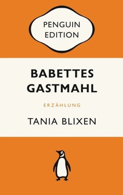 Babettes Gastmahl, Tania Blixen ; Erik Fosnes Hansen - Ebook - 9783641314828