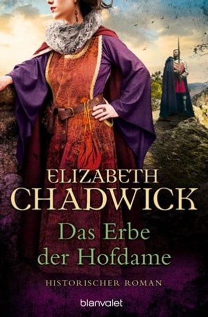 Das Erbe der Hofdame, Elizabeth Chadwick - Ebook - 9783641315009