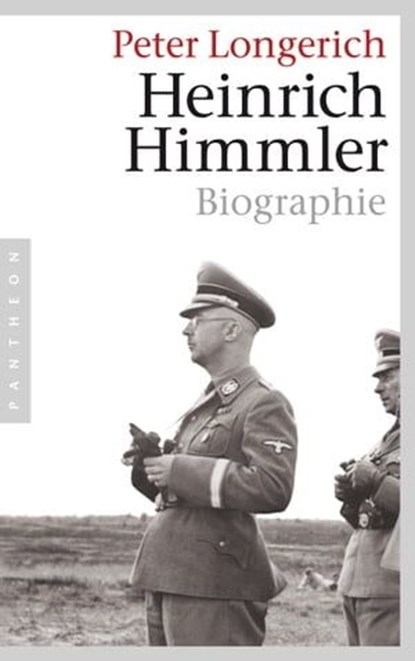 Heinrich Himmler, Peter Longerich - Ebook - 9783641315399