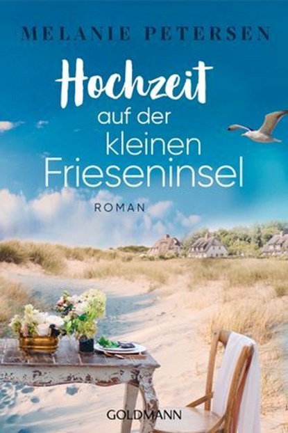 Hochzeit auf der kleinen Frieseninsel, Melanie Petersen - Ebook - 9783641315443