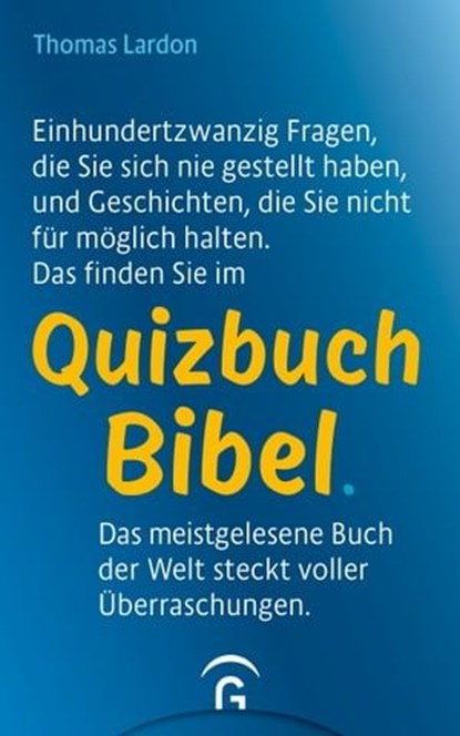 Quizbuch Bibel, Thomas Lardon - Ebook - 9783641315467
