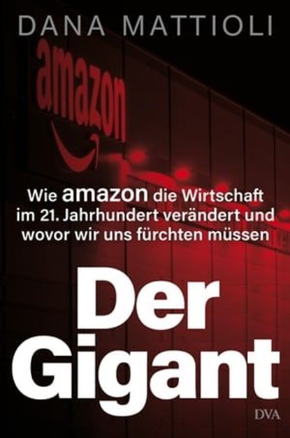 Der Gigant, Dana Mattioli - Ebook - 9783641315740