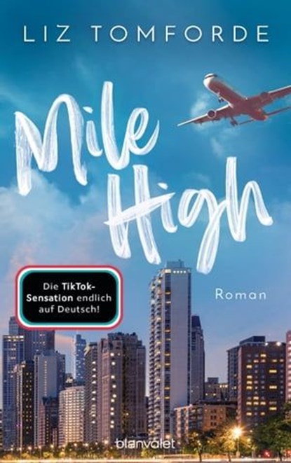 Mile High, Liz Tomforde - Ebook - 9783641316549