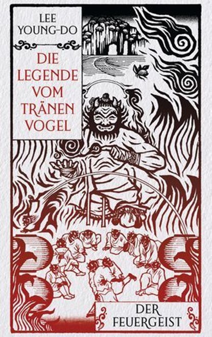Der Feuergeist – Die Legende vom Tränenvogel 3, Young-do Lee - Ebook - 9783641317003