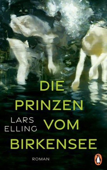 Die Prinzen vom Birkensee, Lars Elling - Ebook - 9783641317034