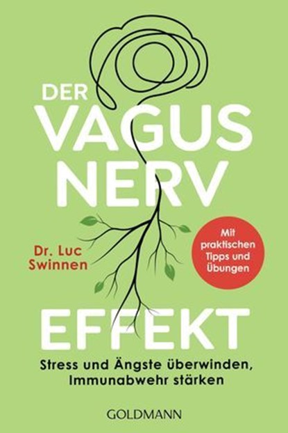 Der Vagusnerv-Effekt, Dr. Luc Swinnen - Ebook - 9783641317591