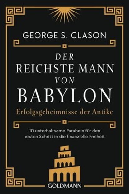Der reichste Mann von Babylon, George S. Clason - Ebook - 9783641317782