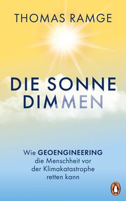 Die Sonne dimmen, Thomas Ramge - Ebook - 9783641318079