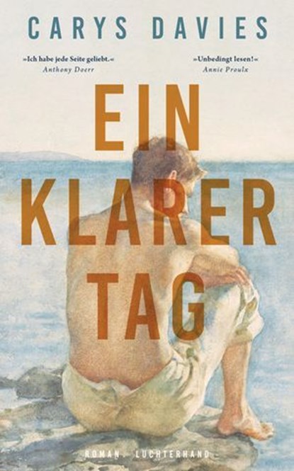 Ein klarer Tag, Carys Davies - Ebook - 9783641318789