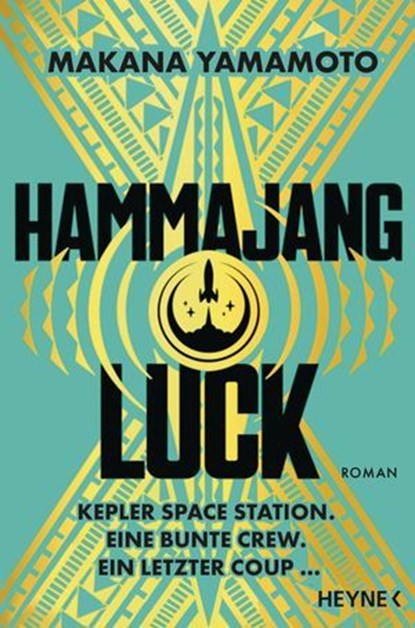 Hammajang Luck, Makana Yamamoto - Ebook - 9783641319335