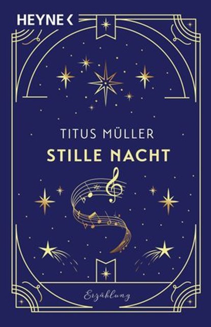 Stille Nacht, Titus Müller - Ebook - 9783641320300