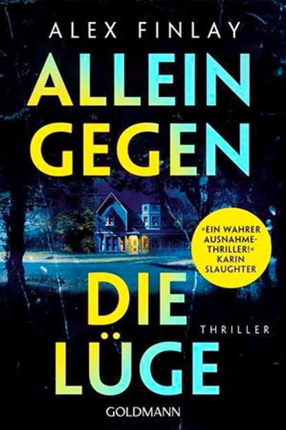 Allein gegen die Lüge, Alex Finlay - Ebook - 9783641320928