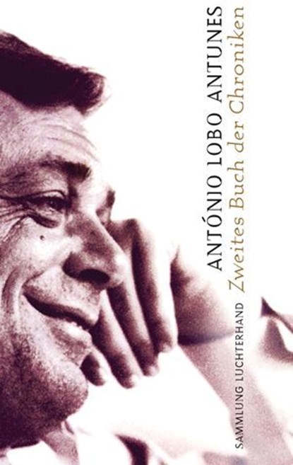 Zweites Buch der Chroniken, António Lobo Antunes - Ebook - 9783641321758