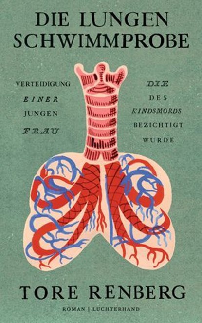Die Lungenschwimmprobe, Tore Renberg - Ebook - 9783641323790
