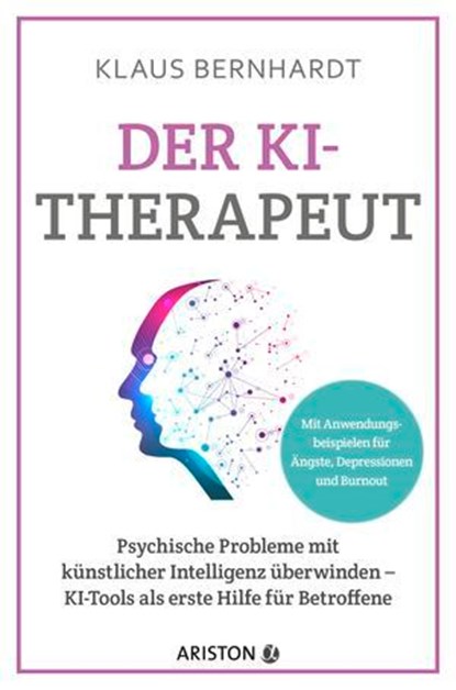 Der KI-Therapeut, Klaus Bernhardt - Ebook - 9783641323936