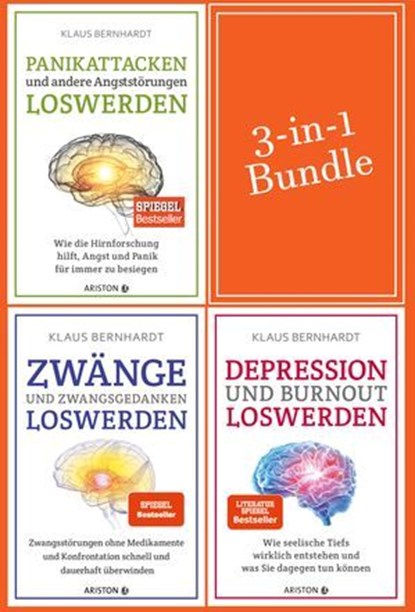 Zwänge, Panikattacken, Depression und Burnout loswerden (3in1 Bundle), Klaus Bernhardt - Ebook - 9783641324117