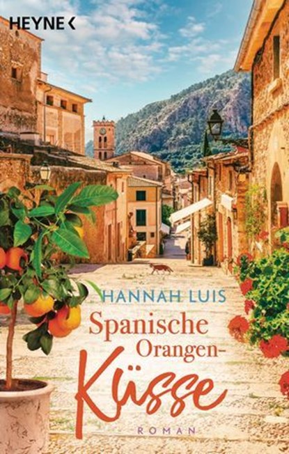 Spanische Orangenküsse, Hannah Luis - Ebook - 9783641326630
