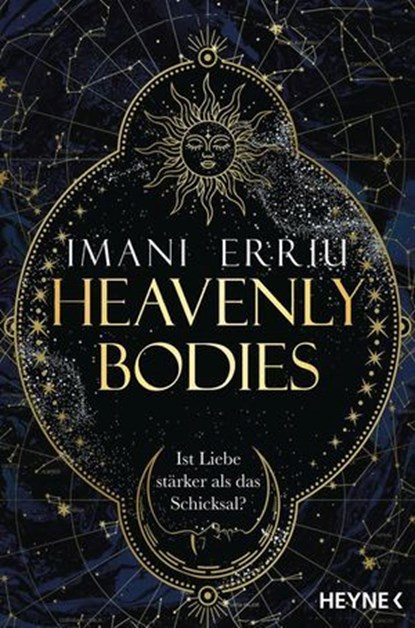 Heavenly Bodies, Imani Erriu - Ebook - 9783641327965
