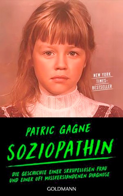 Soziopathin, Patric Gagne - Ebook - 9783641329600