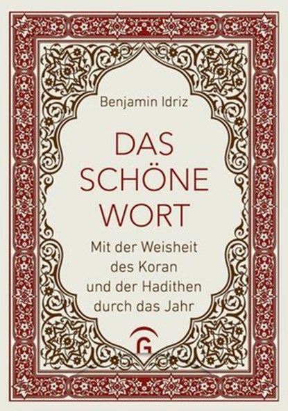 Das schöne Wort, Benjamin Idriz - Ebook - 9783641330224
