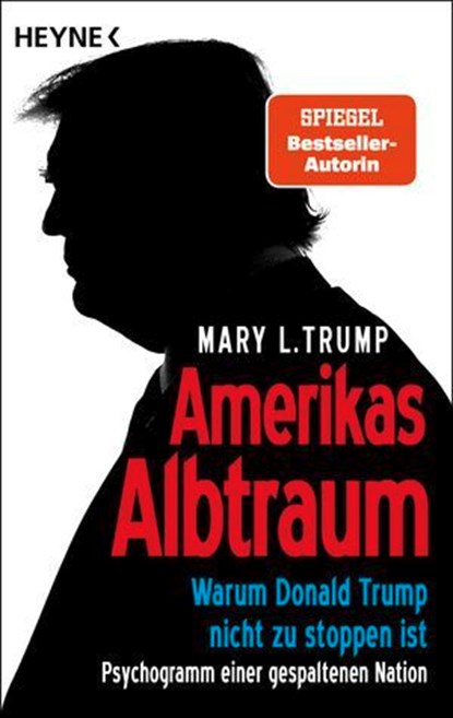 Amerikas Albtraum, Mary L. Trump - Ebook - 9783641330965