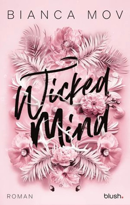 Wicked Mind, Bianca Mov - Ebook - 9783641333065